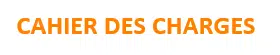 aide a la rédaction d'un cahier des charges